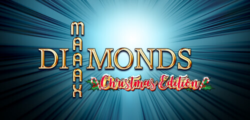 Maaax Diamonds Christmas Edition