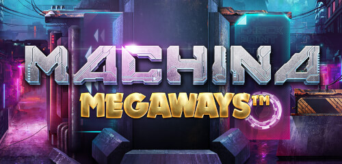 Machina Megaways