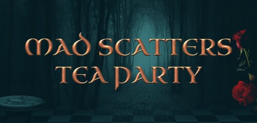 Play Mad Scatters Tea Party at ICE36 Casino