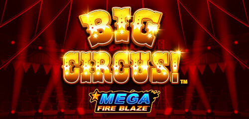 Play MegaFireBlaze Big Circus L at ICE36 Casino