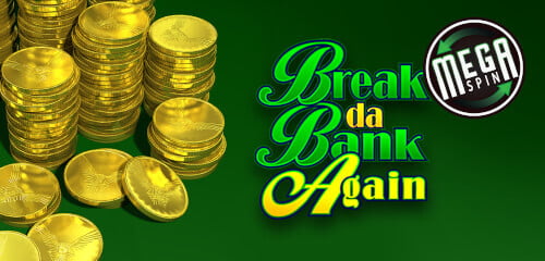 Play Mega Spins Break Da Bank at ICE36 Casino