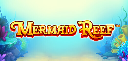 Play Mermaid Reef at ICE36 Casino