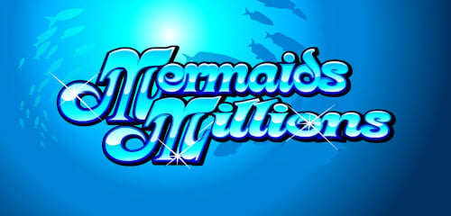 Mermaids Millions