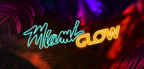 Miami Glow