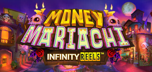 Play Money Mariachi Infinity Reels at ICE36 Casino