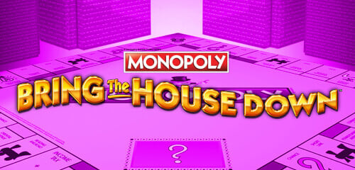 Monopoly Bring The House Down