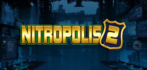 Play Nitropolis 2 at ICE36 Casino
