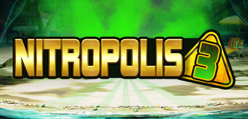 Play Nitropolis 3 at ICE36 Casino