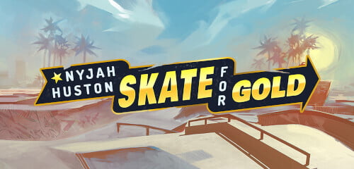 Nyjah Huston - Skate for Gold