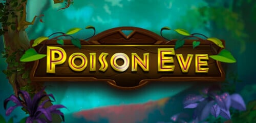 Play POISON EVE at ICE36 Casino