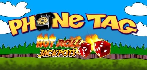 Play Phone Tag Hot Roll Jackpots at ICE36 Casino