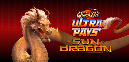 Quick Hit Ultra Pays Sun Dragon