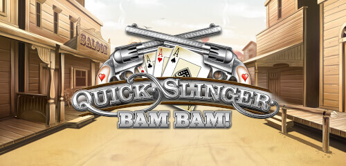 Play Quick Slinger Bam Bam at ICE36 Casino