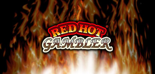 Red Hot Gambler