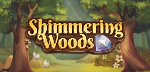 Shimmering Woods