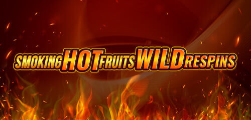 Smoking Hot Fruits Wild Respins