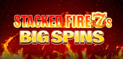 Play Stacked Fire 7s Big Spins at ICE36 Casino