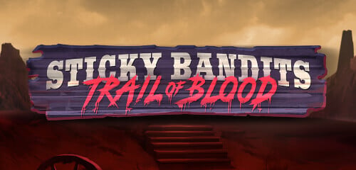 Play Sticky Bandits Trail of Blood at ICE36 Casino