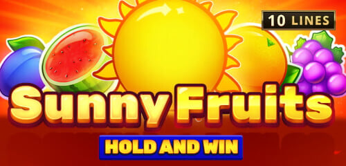 Sunny Fruits: Hold and Win