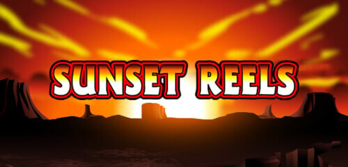 Sunset Reels