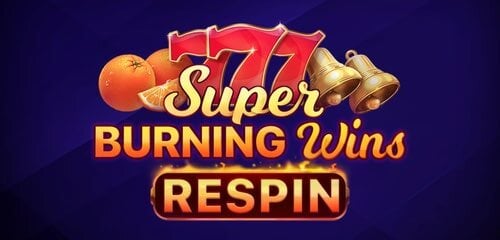 Play Super Burning Wins ReSpins at ICE36