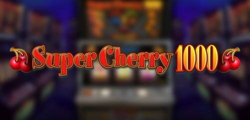Super Cherry 1000