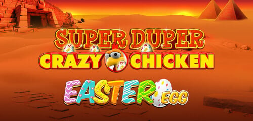 Super Duper Crazy Chicken Easter Eggs