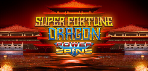 Super Fortune Dragon Power Spins