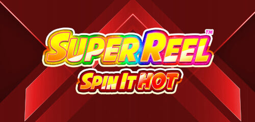 Super Reel: Spin it Hot!