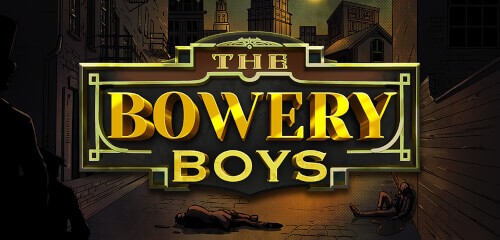 Play The Bowery Boys at ICE36 Casino