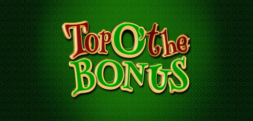 Top O The Bonus