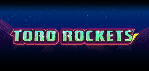 Play Toro Rockets at ICE36 Casino