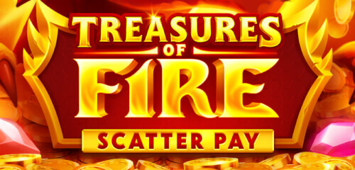 Play Treasures of Fire: Scatter Pays DL at ICE36 Casino