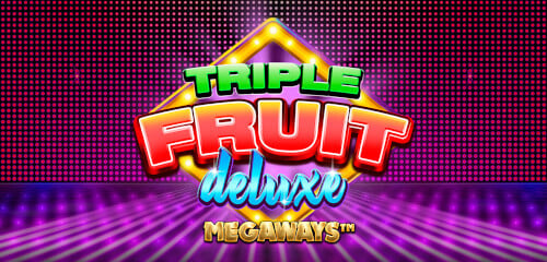 Play Triple Fruit Deluxe Megaways at ICE36