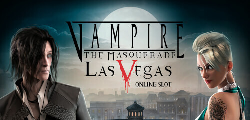 Play Vampire: The Masquerade - Las Vegas at ICE36 Casino