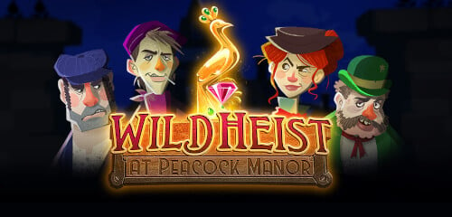 Wild Heist at Peacock Manor