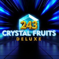 243 Crystal Fruits Deluxe