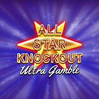 All Star Knockout Ultra Gamble