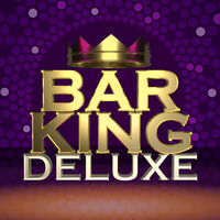 Bar King Deluxe
