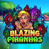 Blazing Piranhas