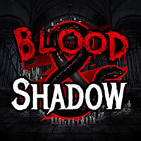 Blood & Shadow