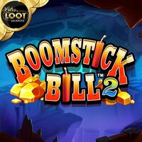 Boomstick Bill 2 LotsaLoot