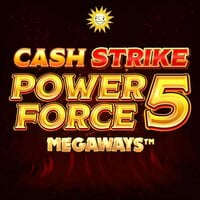 Cash Strike Power Forces 5 Megaways