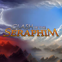 Clash of the Seraphim