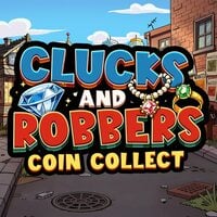 Clucks and Robbers - Coin Collect