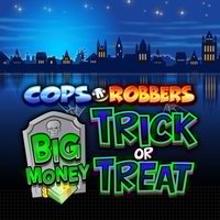 Cops 'n' Robbers Big Money Trick or Treat