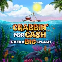 Crabbin For Cash Extra Big Splash