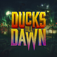 Ducks Till Dawn