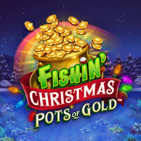 Fishin Christmas Pots Of Gold
