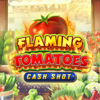 Flaming Tomatoes Cash Shot